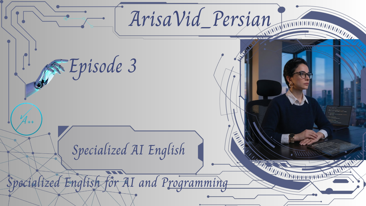 Specialized AI English. Episode 3