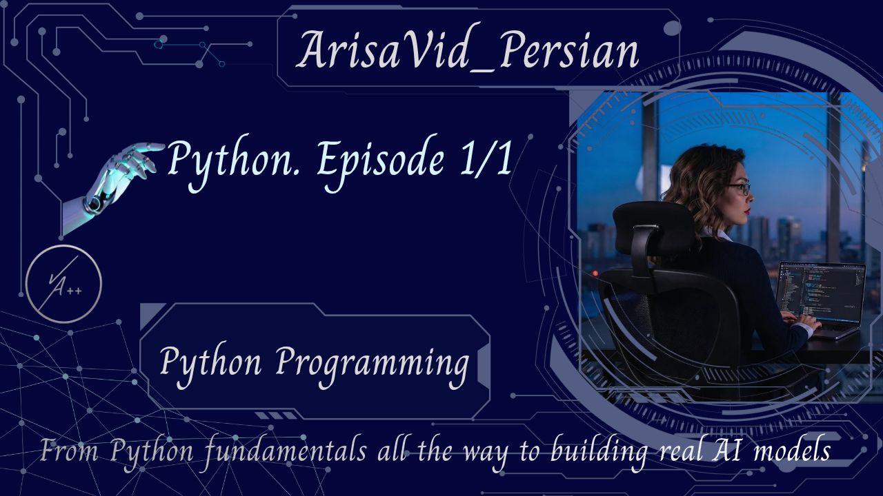 ArisaVid Persian — Python Episode 1/1